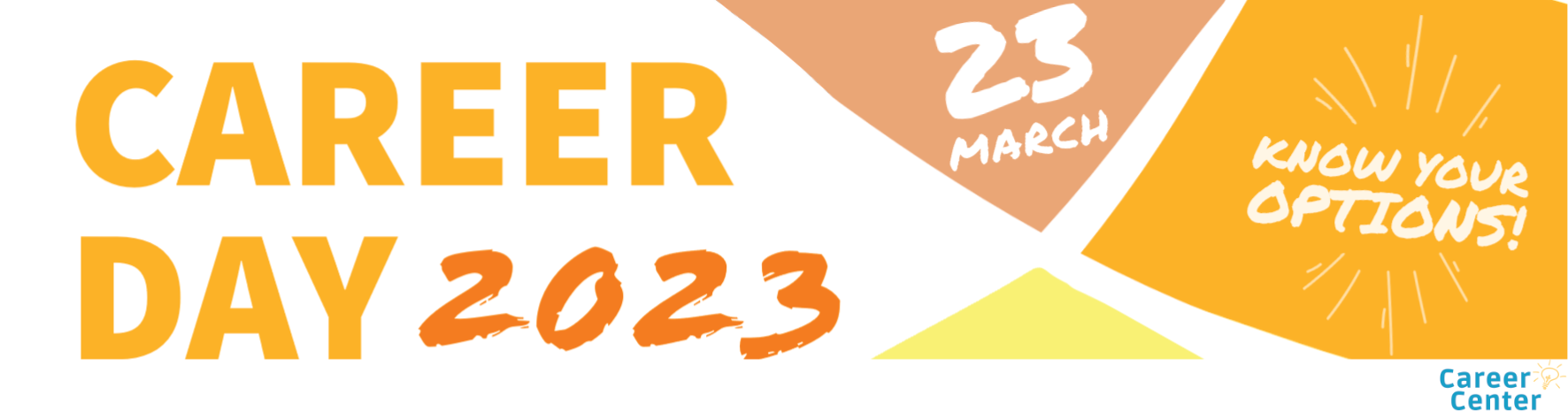 Banner des Career Day 2023 (gelb, orange, Datum: 23. M&auml;rz, Slogan: Know your options!)